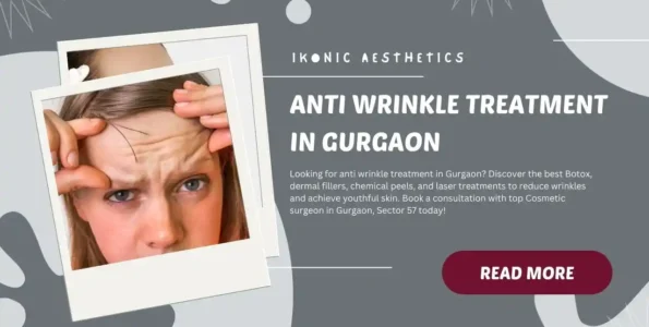 Anti Wrinkle Treatment in Gurgaon